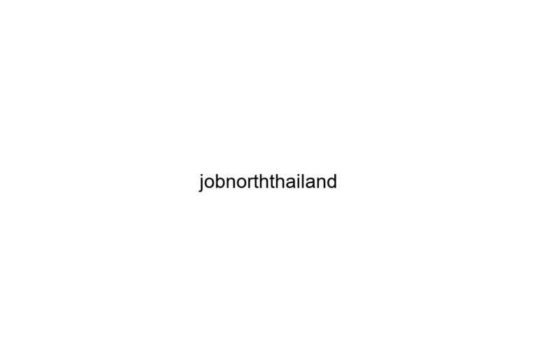 jobnorththailand